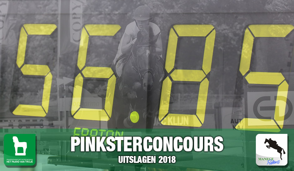 Uitslagen Pinksterconcours 2018